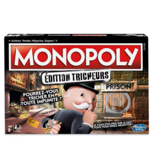 Monopoly tricheurs Hasbro